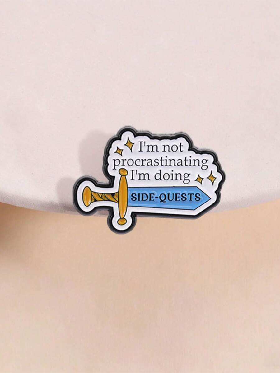 1pc "I'm Doing SIDE-QUESTS" Enamel Brooch, Creative Sword Game Text Badge, Fashion Accessory, Unisex Design, Gift For Friends