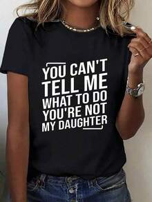 Women's Short-Sleeved T-Shirt With The Fun Slogan "You Can't Control My Daughter", Black And White Contrast Print, Soft And Casual, For Mom, Mother's Day Or Birthday Gift, Casual Style. - 黑色 - 查看 7