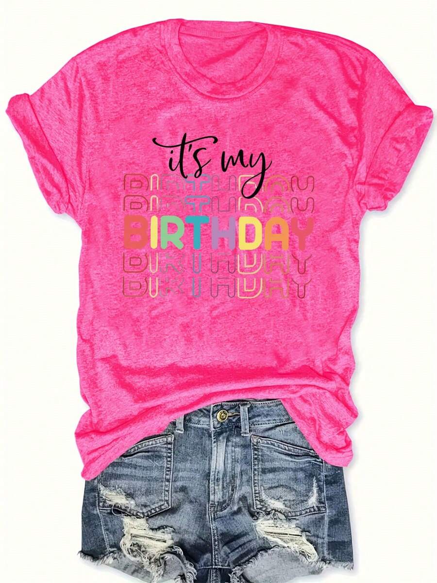 Camiseta Casual de Talla Grande para Mujer con Cuello Redondo y Estampado de "ES MI CUMPLEAÑOS", Manga Corta para Primavera y Verano, Diseño Colorido de Cumpleaños, Camisetas para Damas - Rosa Fucsia - Ver 1