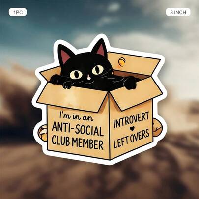 (1PC) 3 Inch Waterproof Removable PVC Vinyl Sticker Decal - Cute Black Cat Peeking Out Of Box With "I'm An Anti-Social Club Member, Introvert Leftovers" Quote, Minimalist Aesthetic For Laptop, Phone Case, Water Bottle, Notebook, Skateboard, Helmet - Y2K Sticker For Gen Z Women, Funny Relatable Humor, Cozy Home Vibes, Self-Care Gift