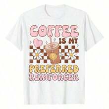 1 pieza Camiseta de café "Preferred Reinforcer" para terapeutas y analistas de comportamiento ABA, camisetas gráficas de manga corta, camisetas casuales para mujer, unisex, 100% algodón, camisetas de verano para mujer, estampado divertido, camisetas para mujer, suaves y cómodas para uso diario, regalo diario, camiseta blanca para mujer, top corto Y2K, camiseta corta de manga corta, 180g, 100% algodón suave. - Blanco - Ver 1