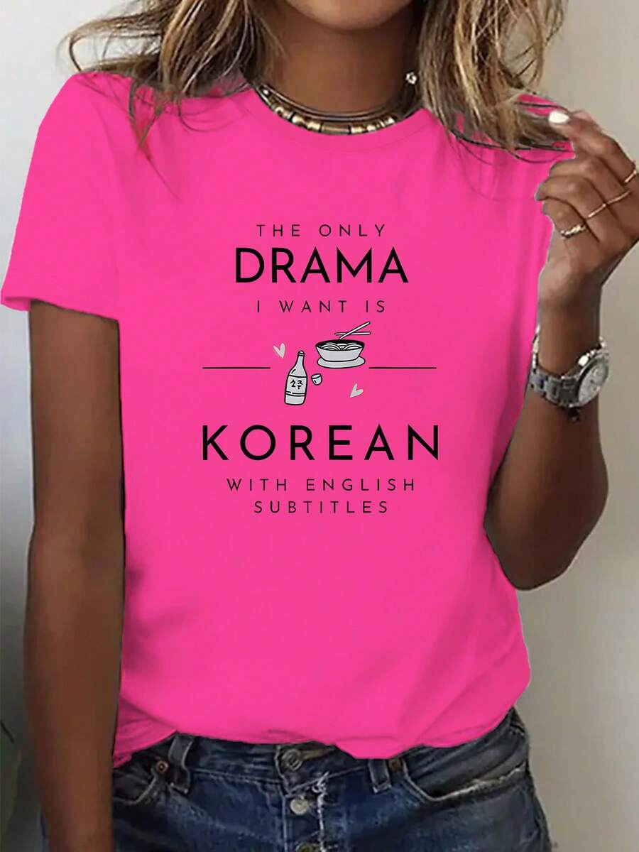 Women's Plus Size T-Shirt, Korean Drama Style - "THE ONLY DRAMA I WANT IS KOREAN" Print With English Subtitles, Suitable For K-Drama Fans, Casual Winter Crew Neck Clothing, Themed Garment For Korean Content Lovers - 玫紅色 - 查看 1
