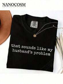 Camiseta de Verano [100% Algodón] con la Frase 'Eso Parece Ser el Problema de Mi Esposo', Camiseta Sarcástica y Atrevida, Camiseta Divertida, Camiseta para Esposa, Camiseta Divertida para Esposo - Unisex para Mujeres y Hombres, Ropa Casual para el Campus, Holgada y Cómoda, Ropa de Verano - Blanco - Ver 11