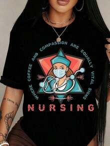 Nursing Graphic Print T-Shirt For Nurses Day: "Coffee And Compassion Are Equal Vital Signs." Casual Short-Sleeved Crew Neck T-Shirt With A Fashionable Print, Made Of Soft And Comfortable Fabric, Suitable For Medical Staff, Ideal For Work Uniforms Or Everyday Wear At Home. - 黑色 - 查看 4