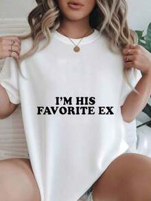 Soy su ex favorita, camiseta casual con estampado a la moda para mujer, adecuada para todas las estaciones.  
 -Blanco - Blanco - Ver 1