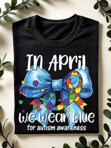 1 Piece: "We Wear Blue In April" T-Shirt, Autism Awareness T-Shirt, T-Shirt With The Blue Autism Ribbon, Short-Sleeved T-Shirt For Autism Awareness Month, Gifts For Mothers Of Autistic People, Neurodiversity T-Shirts. CL-643180g 100% Cotton - 黑色 - 查看 8
