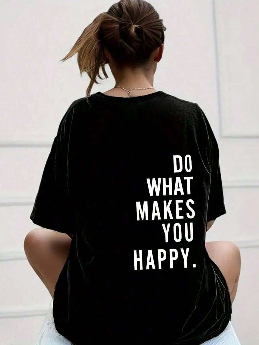 Camiseta holgada y suelta para mujer con estampado de eslogan "HACER LO QUE TE HACE FELIZ", camiseta gráfica, unisex - Negro - Ver 1