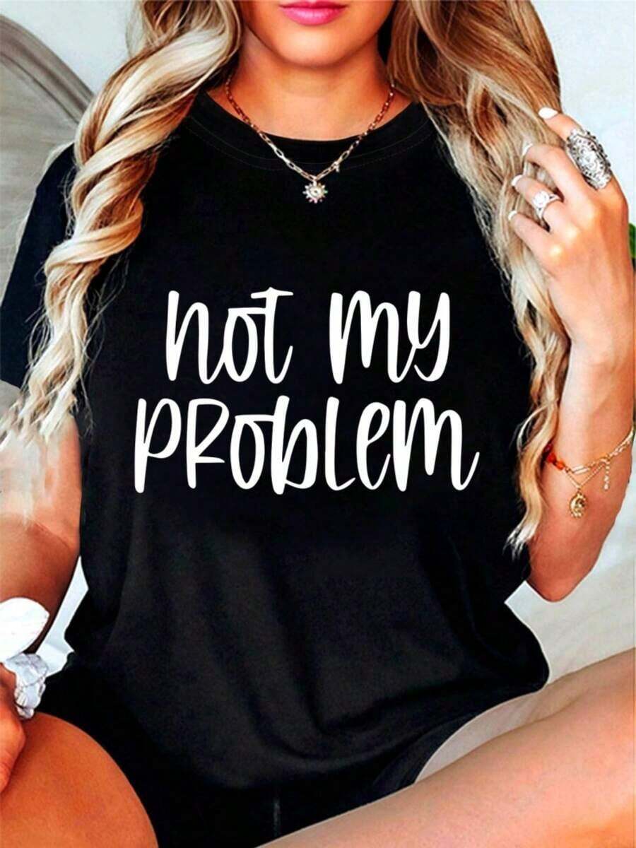 Manga corta, Tallas grandes, Camiseta de talla grande para mujer "No es mi problema" - Estampado con el eslogan "No es mi problema", Blusa casual de manga corta y cuello redondo para atuendo casual de primavera y verano - Conjunto para autocuidado y establecimiento de límites (con letras decorativas) - ¡En stock! Ocio - Negro - Ver 1