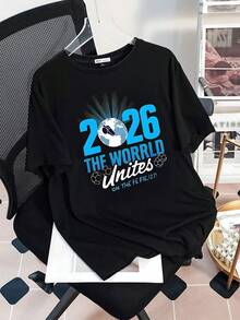 The Print Features The Number 2026 Alongside An Illuminated Planet Earth And Soccer Balls Symbolizing Global Unity Through Sport, With A Positive Message About Human Connection And International Celebration. This Women's T-Shirt Is 100% Cotton, Comfortable And Soft, Ideal For Everyday Wear And Casual Occasions. - 黑色 - 查看 3