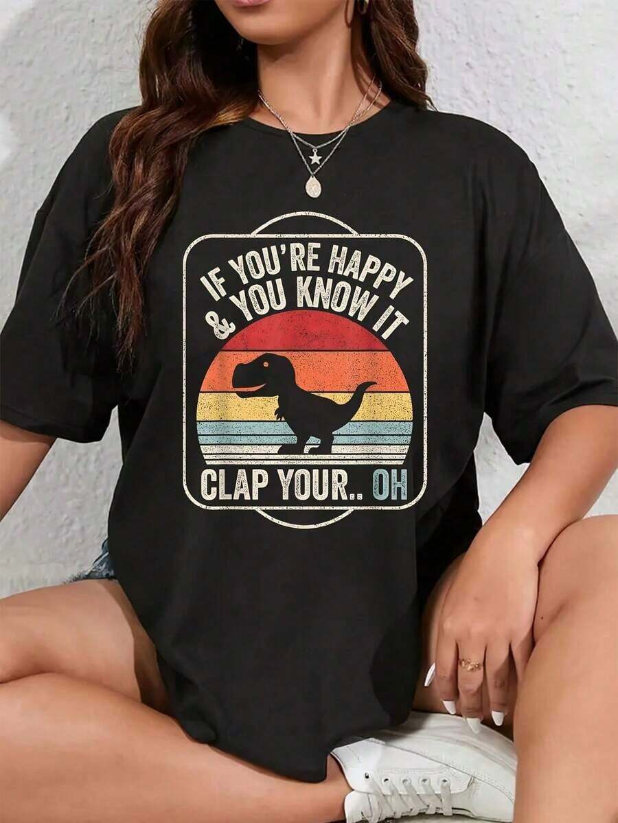 Vintage Style T-Shirt "If You're Happy And You Know It", Dinosaur Print, Plus Size For Women, Casual Style, Fun Short Sleeve T-Shirt With Oversized Print, Innovative Round Neck Top. - 黑色 - 查看 1