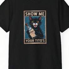 Funny Black Cat Show Me Your Titos Vodka Drinking Shirt - Retro Vintage Distressed Alcohol Lover Te - 黑色 - 查看 1