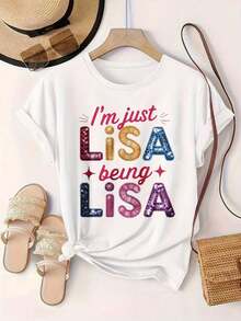 Soy simplemente Lisa, siendo yo misma, camiseta casual con estampado a la moda para mujer, adecuada para todas las estaciones.  
 -Blanco - Blanco - Ver 2