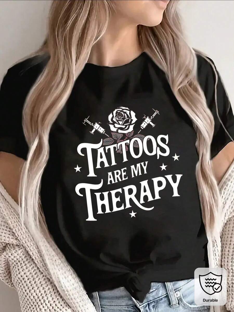 Lightweight And Durable Short-Sleeved T-Shirt With A Graphic Design That Says 'Tattoos Are My Therapy', Ideal For Casual Outings At Home, Cafes Or Outdoor Events - 黑色 - 查看 1