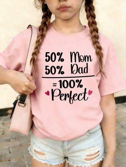 Camiseta linda y estética para niñas, "50% mamá 50% papá = 100% perfecto" Camiseta de manga corta con eslogan, top de verano casual y oversize de color rosa para adolescentes