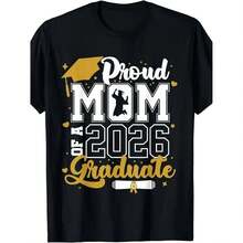 Camiseta de Graduación Clase de 2026 - Orgullosa Mamá de un Estudiante de Graduación de 2026, Camiseta Unisex de Manga Corta con Diseño de Graduación 2026-2026, Cuello Redondo para Fiestas de Graduación y Eventos de Toga (Lavable a Máquina) ZKPK - Negro - Ver 1