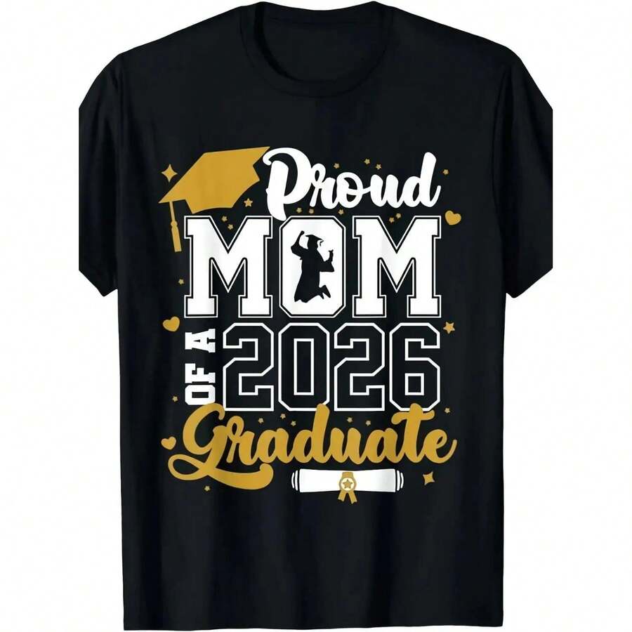 Camiseta de Graduación Clase de 2026 - Orgullosa Mamá de un Estudiante de Graduación de 2026, Camiseta Unisex de Manga Corta con Diseño de Graduación 2026-2026, Cuello Redondo para Fiestas de Graduación y Eventos de Toga (Lavable a Máquina) ZKPK - Negro - Ver 1