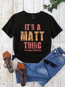 Camisetas Gráficas de Cuello Redondo Oversize para Mujer, Camiseta 100% Algodón, "Es una cosa de Matt que no entenderías", Ropa Casual, Tops Holgados de Manga Corta para Primavera, Camisetas Básicas de Moda de Verano, Regalo de Ropa para Mujer, Blusas para Mujer - Negro - Ver 2