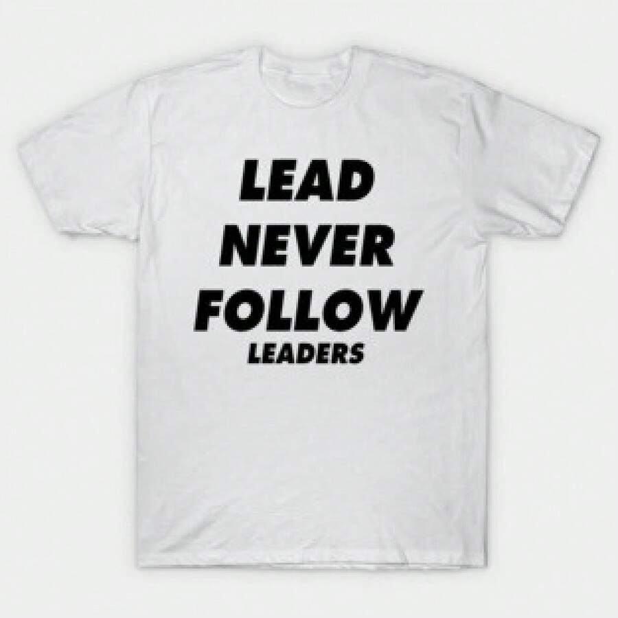 Camiseta de "Lead Never Follow Leaders" maija ropa de calor mujer maija mujer tropicoqueta karol - Blanco - Ver 1