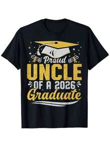 Camiseta "Tío Orgulloso de un Graduado de 2026", Estilo 2, Unisex - Perfecta para la primavera, el Día de San Valentín, el Día de San Patricio, la temporada de graduaciones y la Pascua.Un Gran Regalo Para Papás, Mamás, Padres, Amigos, Familiares Y Compañeros de Trabajo (Solo Camiseta) - Negro - Ver 7