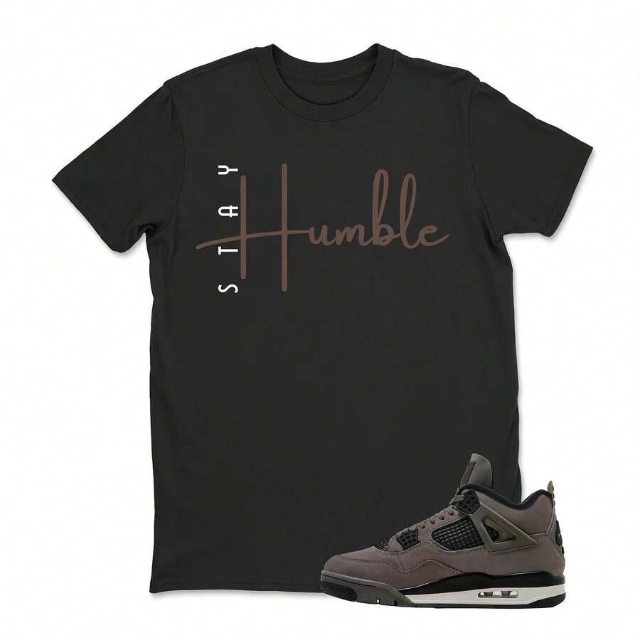 Camiseta Stay Humble para combinar con las zapatillas Jordans 4 Cave Stone, camiseta Retro 4 Sneaker Match, camiseta Sneakerhead Outfit - forma - Ver 1