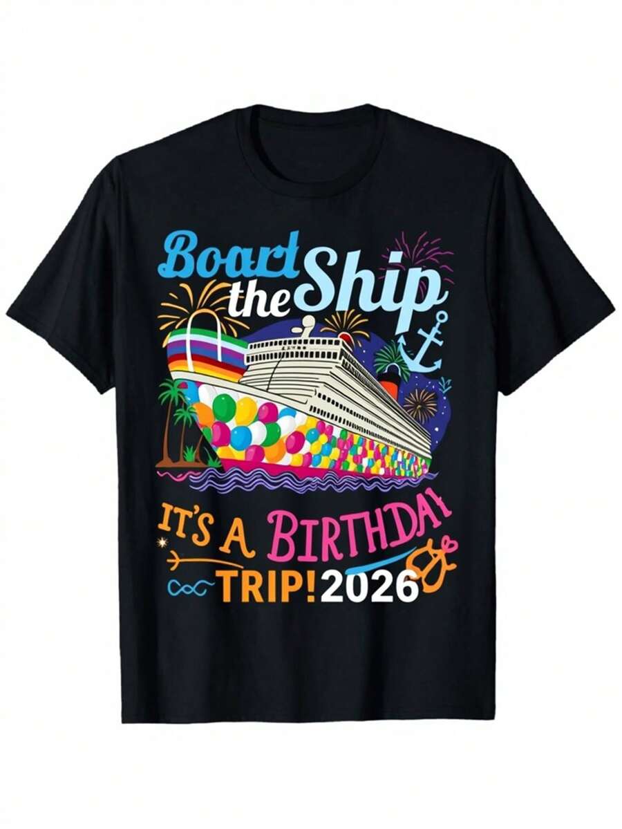 ¡Embárcate en un viaje de cumpleaños por crucero 2026! - Regalo unisex para vacaciones en crucero, ropa para fiesta de cumpleaños con temática náutica 2026, camiseta casual de manga corta con cuello redondo, diseño de barco de crucero en blanco para todas las estaciones, camiseta Y2k. - Blanco - Ver 1