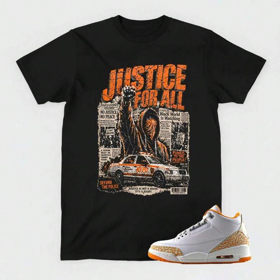 Camiseta Justice For All Sneakerhead, J1o1rdan 3 Naranja Cítrico a juego con zapatillas, Ropa urbana naranja. Camiseta de algodón suave de 220 g para hombre y mujer, confeccionada con tejido premium duradero y agradable al tacto, ideal para todo tipo de cuerpo y para uso diario. Camisetas casuales transpirables y ligeras, conjuntos elegantes para otoño, perfectas para el día a día, actividades al aire libre, viajes, vacaciones y fiestas temáticas durante todo el año. - Negro - Ver 1