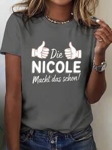 Camiseta con estampado de "Nicole Makes It Happen" y "Thumbs Up", manga corta, cuello redondo, top casual para verano y primavera, ropa de mujer - Gris Oscuro - Ver 1