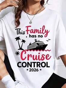 1 Piece. This 2026 Summer Vacation T-Shirt With The Phrase "This Family Doesn't Have Cruise Control" Is A Perfect Gift For Family Trips, Cruises, And Adventures. It's An Ideal T-Shirt To Give To Friends And Family On Any Holiday Or Special Occasion. 220g 180g 100% Cotton. - 白色 - 查看 1