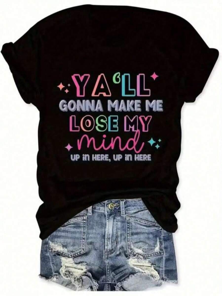 Women's Funny Teacher & Mom Life T-Shirt - Y'all Gonna Make Me Lose My Mind Slogan, d Casual Short Sleeve Round Neck Top With & Mom Icons, Elastic Fit Teacher Apparel Gift, All-Season Humor Teeblusas para mujer,blusas casuales para dama,tops,, mujer premium,y2k,playeras de mujer curvy,ofertas y liquidaciones ropa mujer,playeras deportivas para mujer,,playeras de hombre, mujer,blusas>elegante 4YZB - Negro - Ver 1