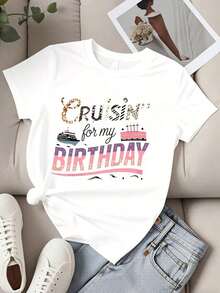 Women's Crew Neck T-Shirt With "Cruising For My Birthday" Print, Short Sleeve, Casual, For Party, Celebration, Cruise Trip, Birthday Gift - 白色 - 查看 2