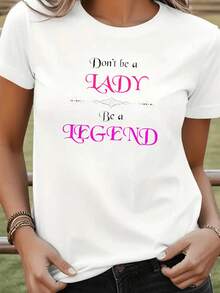 Camiseta PremiumWhite con Estampado 'No seas una dama, sé una leyenda' para Mujer, Top Casual, Ropa de Uso Diario, Ecológica - Blanco - Ver 3
