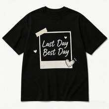 Women's Casual Cotton T-Shirt, "Last Day Best Day" Print, Ideal For Graduation Season, Graduation T-Shirt For Men And Women - 黑色 - 查看 8