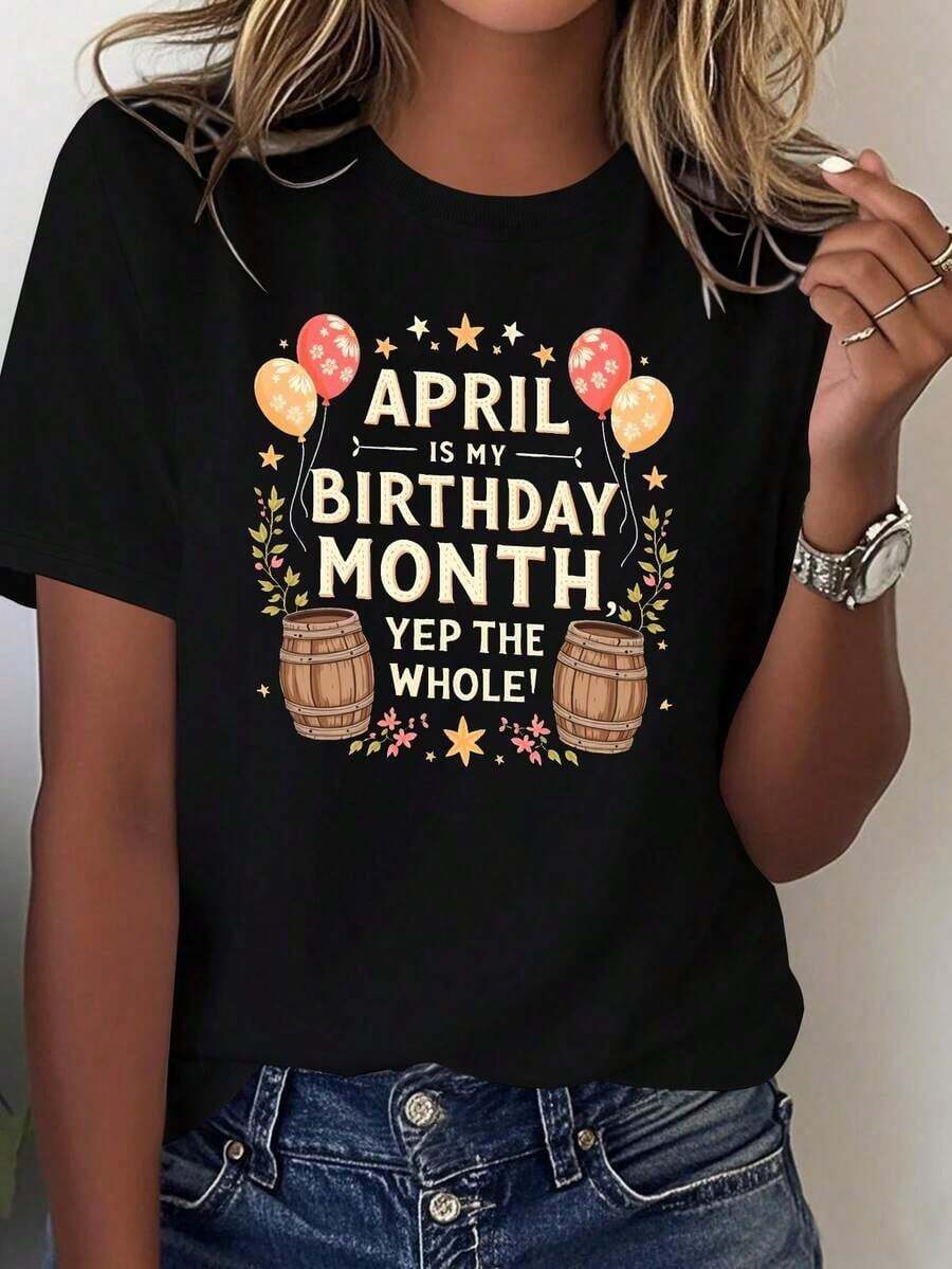 SummerCamisetas Gráficas para Mujer - Celebración del Mes de Nacimiento de Abril - 100% cómoda, estampada con globos, estrellas y el eslogan "Abril es mi mes de nacimiento" - Ropa casual para fiestas de cumpleaños en todas las estaciones para quienes nacieron en abril, 100% algodón. Camiseta de manga corta para mujer, estilo básico que combina con todo, para uso interior y exterior. - Negro - Ver 1