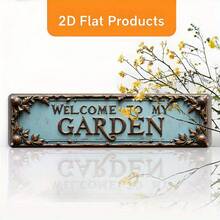 2D Flat "Welcome To My Garden" Vintage Metal Wall Decor, Suitable For Home, Holiday Decoration, Living Room, Cafe, Bedroom, Garage, Study, Office, Easy Installation, Size (10x40cm/3.9x15.7in) - A - View 3