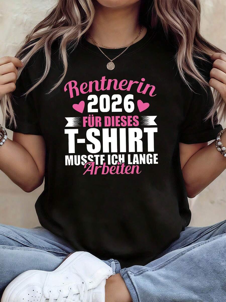 Camiseta de Mujer con Estampado Alemán "Rentnerin 2026 HICE MUCHO TRABAJO PARA ESTA CAMISETA" 2026. Camiseta para Mujer con Estampado de Dama Jubilada. Ideal para Fiestas de Jubilados y Reuniones Familiares. Camiseta Divertida y Cálida de Manga Corta con Ambiente de Jubilación. Tops para Mujer. - Negro - Ver 1