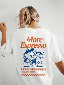 [Double-Sided Printed] Short-Sleeved T-Shirt With Dropped Shoulders And The Retro-Style Lettering "More Espresso LESS," Summer T-Shirt - White - View 3