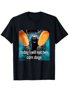 [100% Cotton] Today i Will eat Two Corn Dogs Meme T-Shirt - Schwarz - Übersicht 1