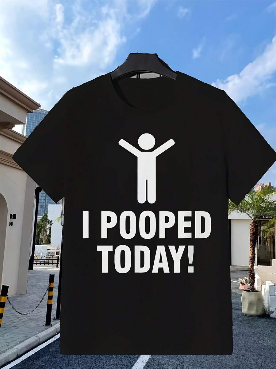 Funny T-Shirt: I Pooped Today! Men's Black Short-Sleeved Crew Neck Graphic T-Shirt For Work. Loose And Comfortable. - Back - View 1