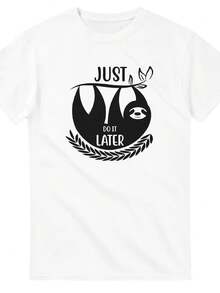 J1UST LO HAGA Ms Tarde Texto, Pster Motivador, Fitness, otro T1S1Hirt, J1UST LO HAGA Ms Tarde AL1Godn RelA1Jado T1EE, otro Grfico S1Hirt, UniS1ex T1EE - Blanco - Ver 2