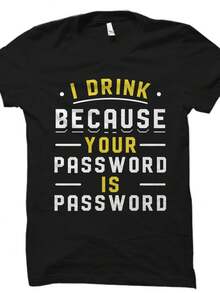 Rega1lo para empollones informticos. S1Hirt bebedor drtido. S1Hirt empolln informtico. Rega1lo para tcnico informtico. S1Hirt bebedor empolln. BeB1O tu Pa1ssword OS5637 - Negro - Ver 2