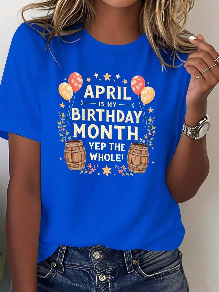 Women's Summer Graphic T-Shirts - Celebrating April's Birth Month - 100% Comfortable, Printed With Balloons, Stars, And The Slogan "April Is My Birth Month" - Casual Birthday Party Wear For All Seasons For Those Born In April, 100% Cotton. Women's Short-Sleeved T-Shirt, A Basic Style That Goes With Everything, For Indoor And Outdoor Wear. - 藍色的 - 查看 1