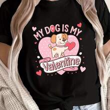 Graphic T-Shirt "My Dog is My Valentine" fclothes Women - Puppy and Heart Print, Shclothest Sleeve Round Neck, Soft Stretch Fabric, Regular Casual Fit fclothes Spring and Summer, clotheshine Washable Clothing fclothes Pet Lovers, Medium Stretch Shirt - Negro - Ver 1
