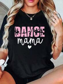 1 Piece Of Black T-Shirt, Graphic Print Tees "Dance Mama Dance Mother Of A Dancer Dancing Mom". Black Cotton T-Shirt For Spring And Summer, Summer Tops, Holiday Gifts For Family And Friends. 180g 100% Soft Cotton. - 白色 - 查看 7
