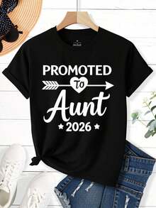 Camiseta de manga corta para mujer, con la frase "Promovida a Tía 2026", ideal como regalo navideño. Camiseta para el anuncio de la nueva tía, ropa festiva de temporada, camiseta de verano. - Negro - Ver 2