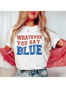 Camiseta de cuello redondo, divertida camiseta de béisbol con la frase "Whatever You Say", camiseta azul de árbitro, camiseta unisex, camiseta de torneo, regalo para el "Livin That Ballpark Mom", ropa de mujer, estilo nuevo de verano 2026, conjuntos de vacaciones para mujer, ropa de verano para mujer, atuendo para concierto, atuendo para concierto de estilo country para mujer. - Blanco - Ver 1