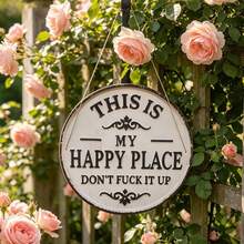 Funny Garden Metal Sign – This Is My Happy Place Don't F It Up, Vintage Round Wall Decor For Home, Garden, Bar, Coffee Shop - 1PC - 查看 1