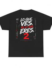 EspaaS1H PH1R1ASe Grfico T1EE Lo Que Ves, Es Eres 2 S1Hirt. - Negro - Ver 2