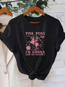LoosePink Pony Club Women's Round Neck T-Shirt, Graphic T-Shirt For Western Dance Tours, "I'm Gonna Keep On Dancing" Print, Fashionable Casual Top For Women, Cotton T-Shirt For Women, Breathable And Sweat-Absorbent, Summer Short Sleeve. - 黑色 - 查看 11