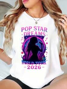 This T-Shirt Features The Words "POP STAR DREAMS" And "WORLD TOUR" Printed On It, Along With The Silhouette Of A Woman Holding A Microphone, Surrounded By Musical Notes And Stars. This Is A Casual, Short-Sleeved Women's Top Made Of Soft Fabric. Perfect For Summer. - 白色 - 查看 1