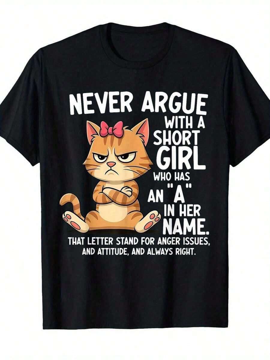 Angry Cartoon Print T-Shirt - Unique Black T-Shirt With An Orange Furry Animal Design And A Funny Slogan: "Never Argue With A Short Girl Whose Name Starts With The Letter A" - A Fun Fashion Item Designed Especially For Humor Lovers And Enthusiasts. Available In Stock At Our Community Store, Comfortable And Soft Cotton, Enjoy Special Discounts, Suitable For Easter, Halloween, Thanksgiving, Etc. - 黑色 - 查看 1
